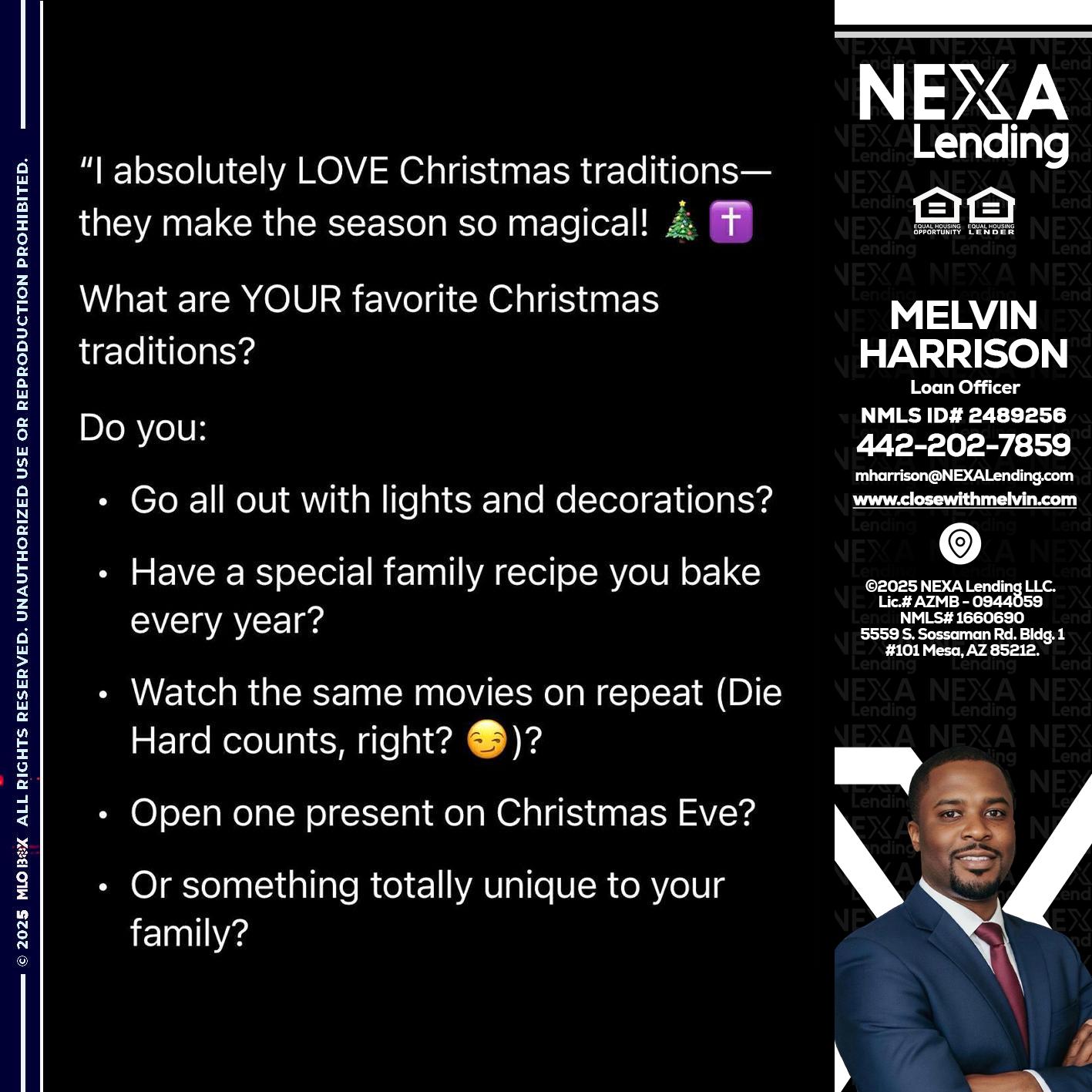 I love christmas - Melvin Harrison -Loan Officer