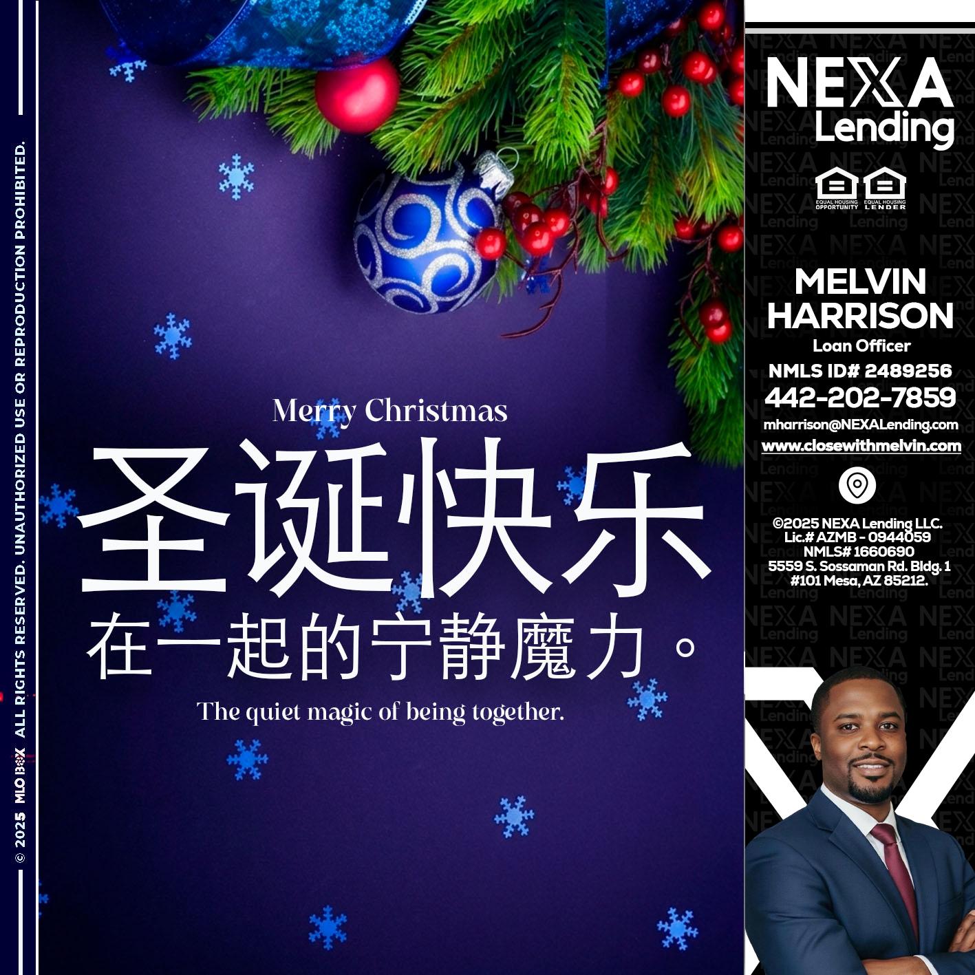 圣诞快乐 在一起的宁静魔力。 - Melvin Harrison -Loan Officer