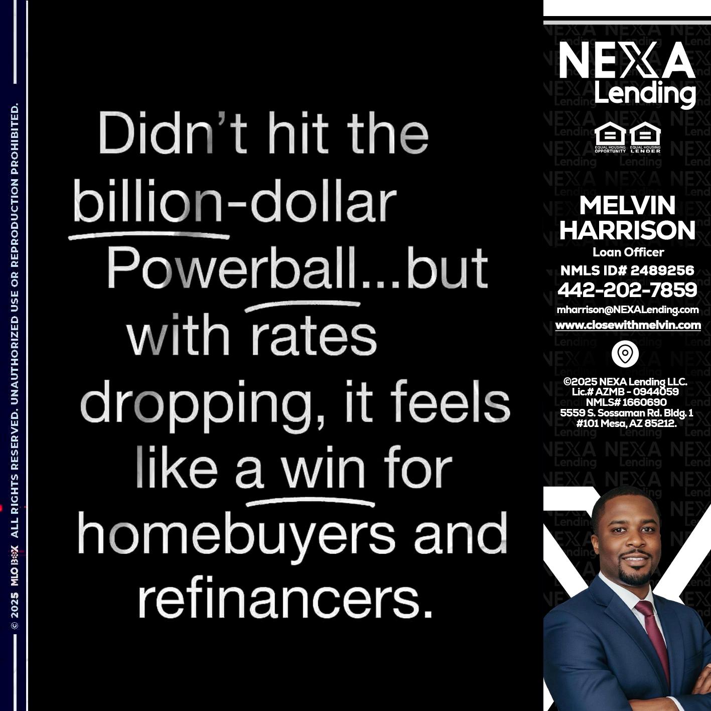 DIDNT HIT - Melvin Harrison -Loan Officer