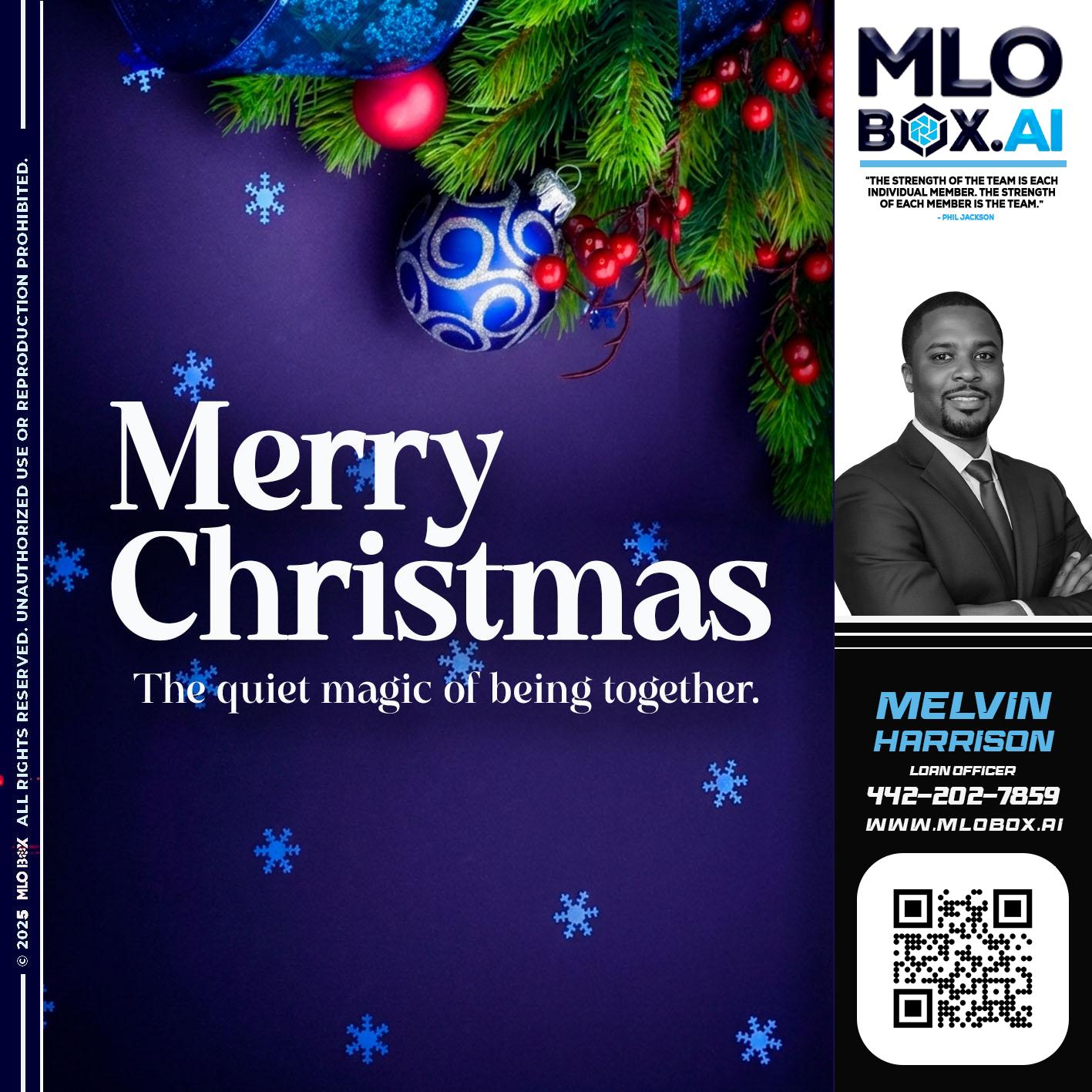 merry christmas - Melvin Harrison -Loan Officer