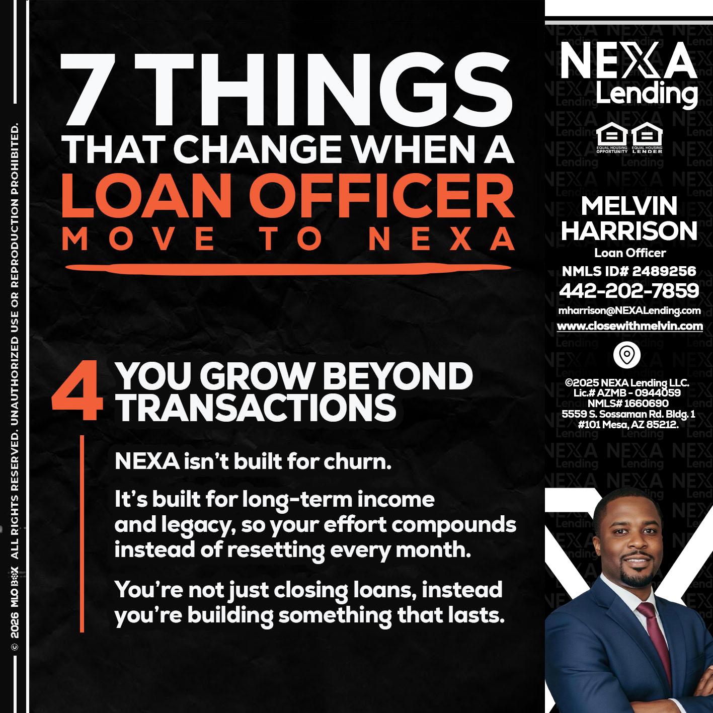 7 THINGS (4) - Melvin Harrison -Loan Officer