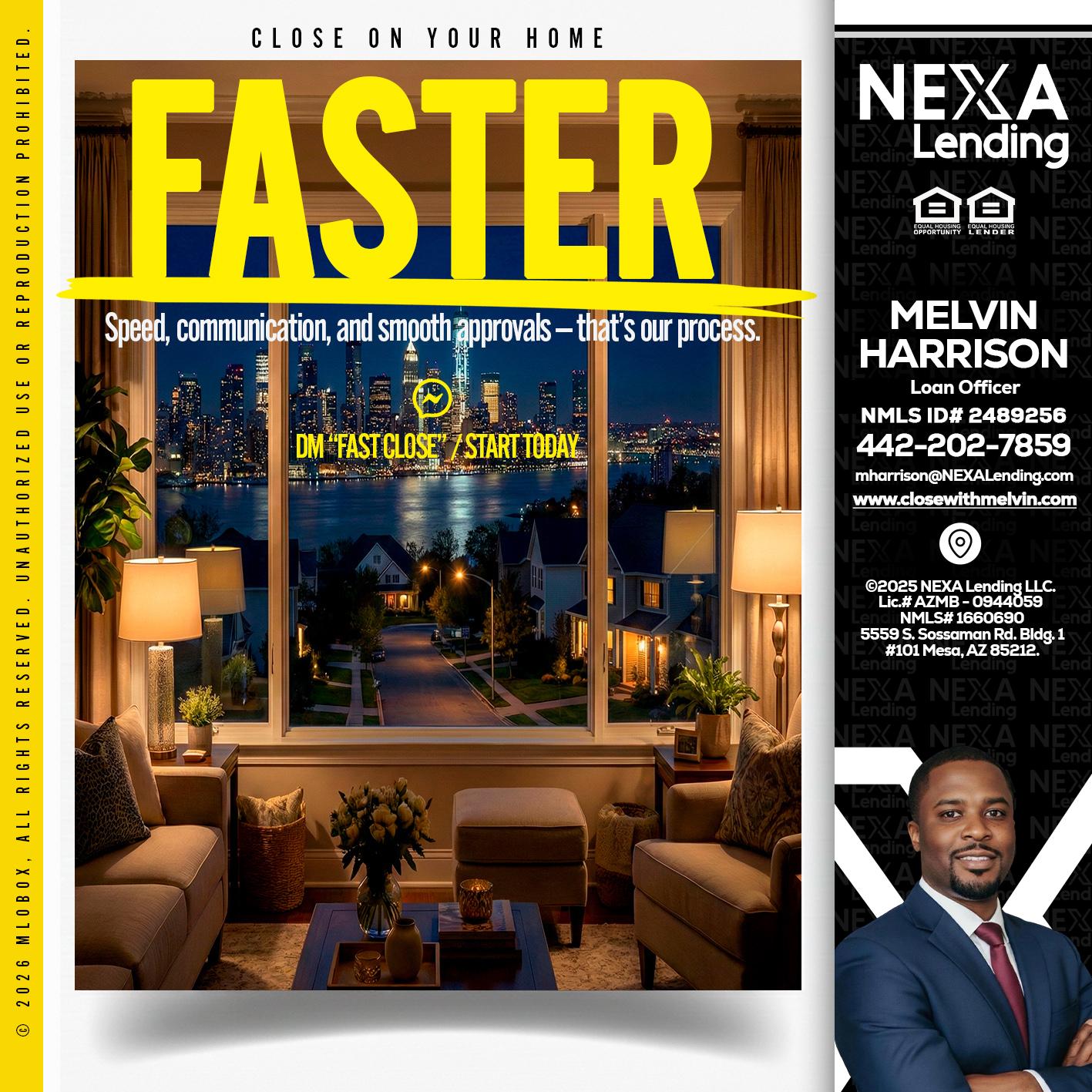 FASTER - Melvin Harrison -Loan Officer