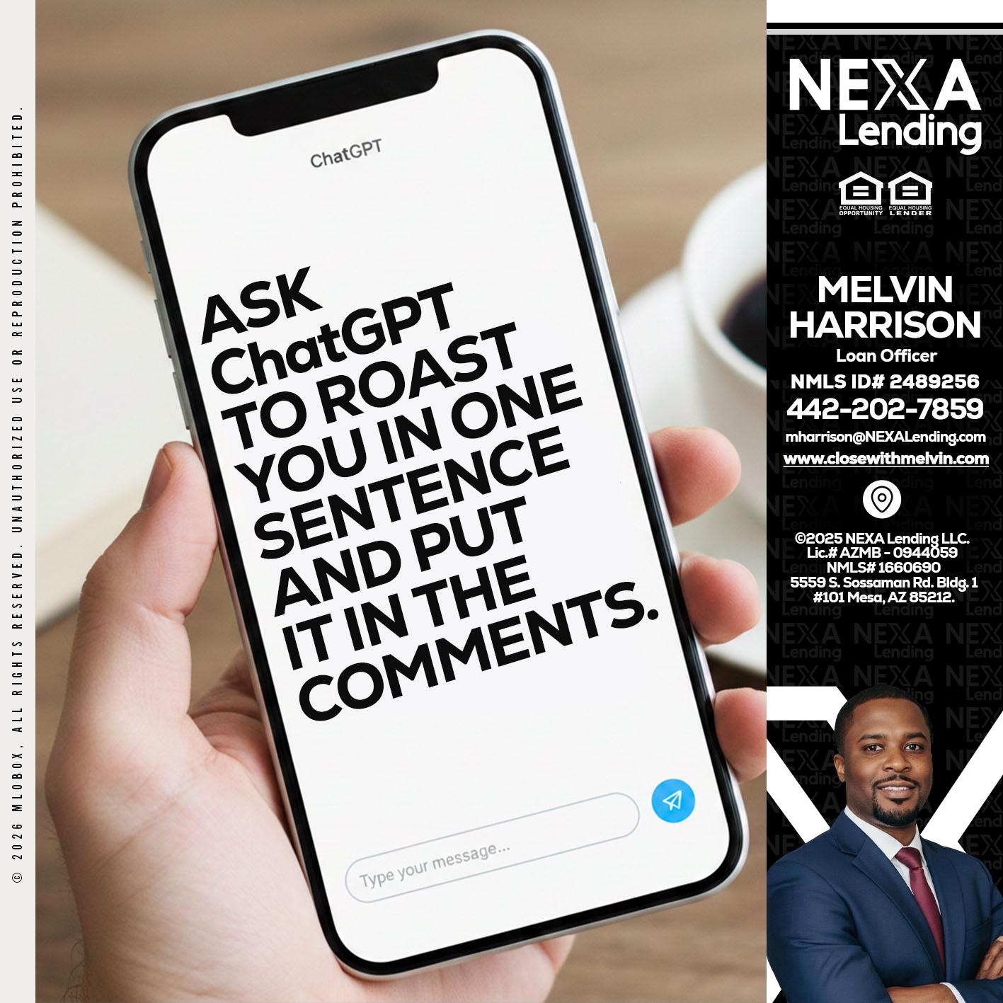ask chatgpt - Melvin Harrison -Loan Officer