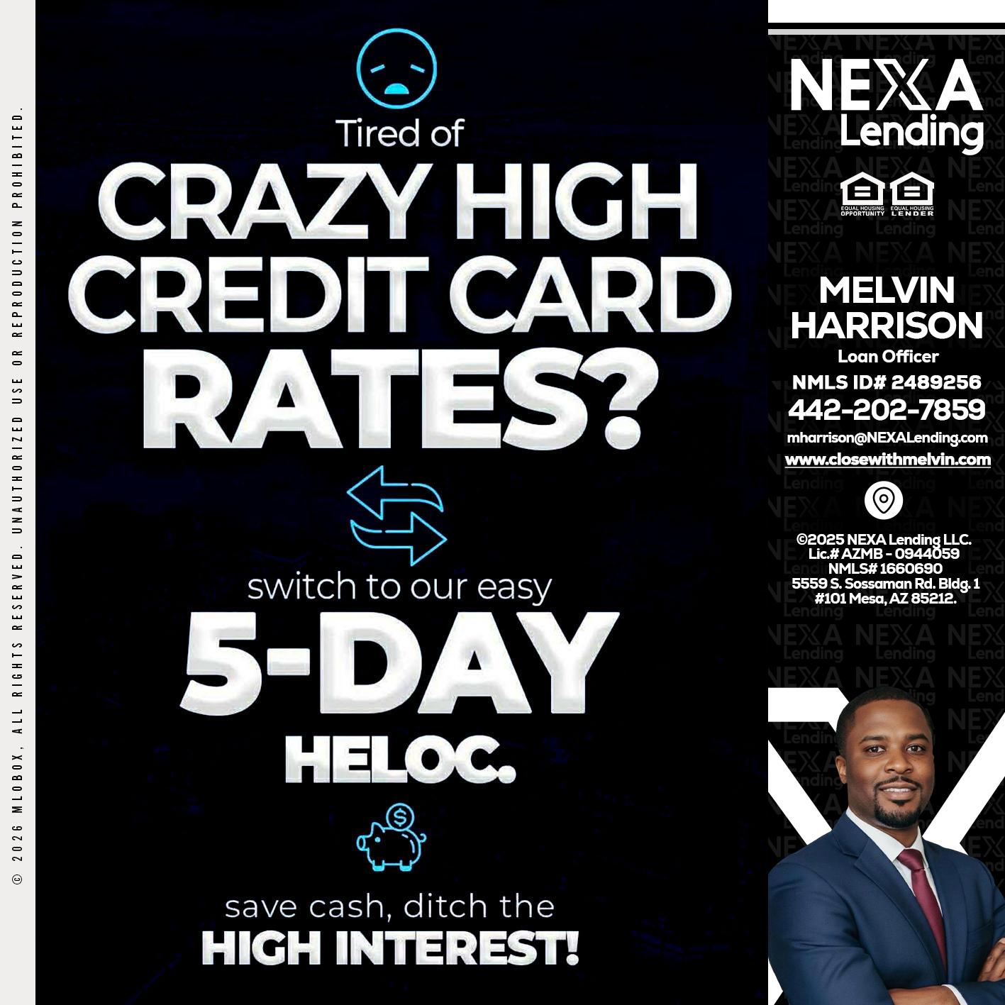 CRAZY HIGH - Melvin Harrison -Loan Officer
