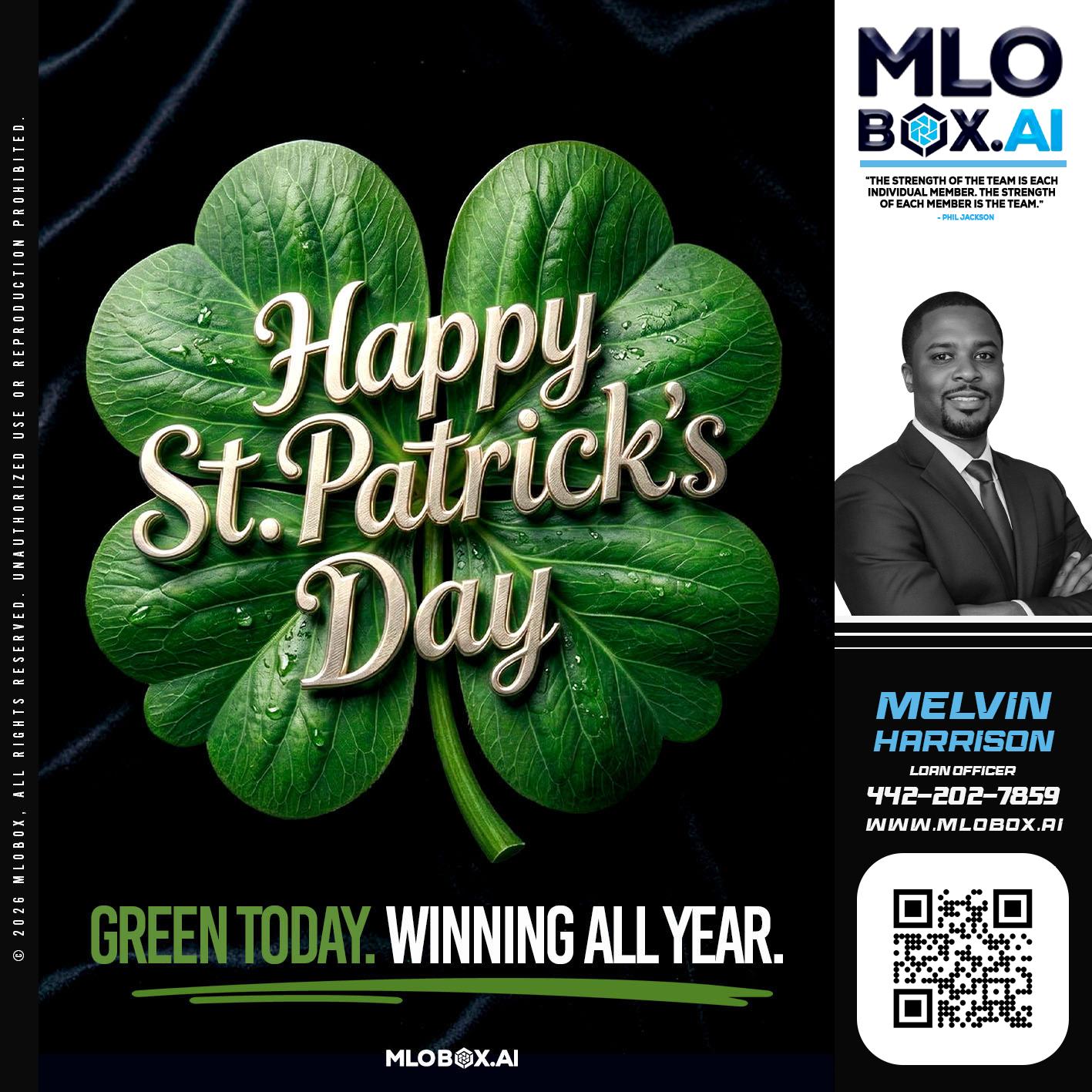 happy st Patricks day - Melvin Harrison -Loan Officer