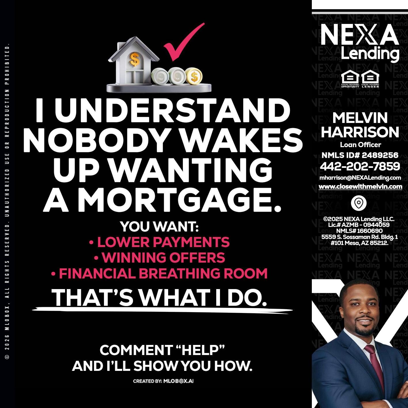 I UNDERSTAND - Melvin Harrison -Loan Officer