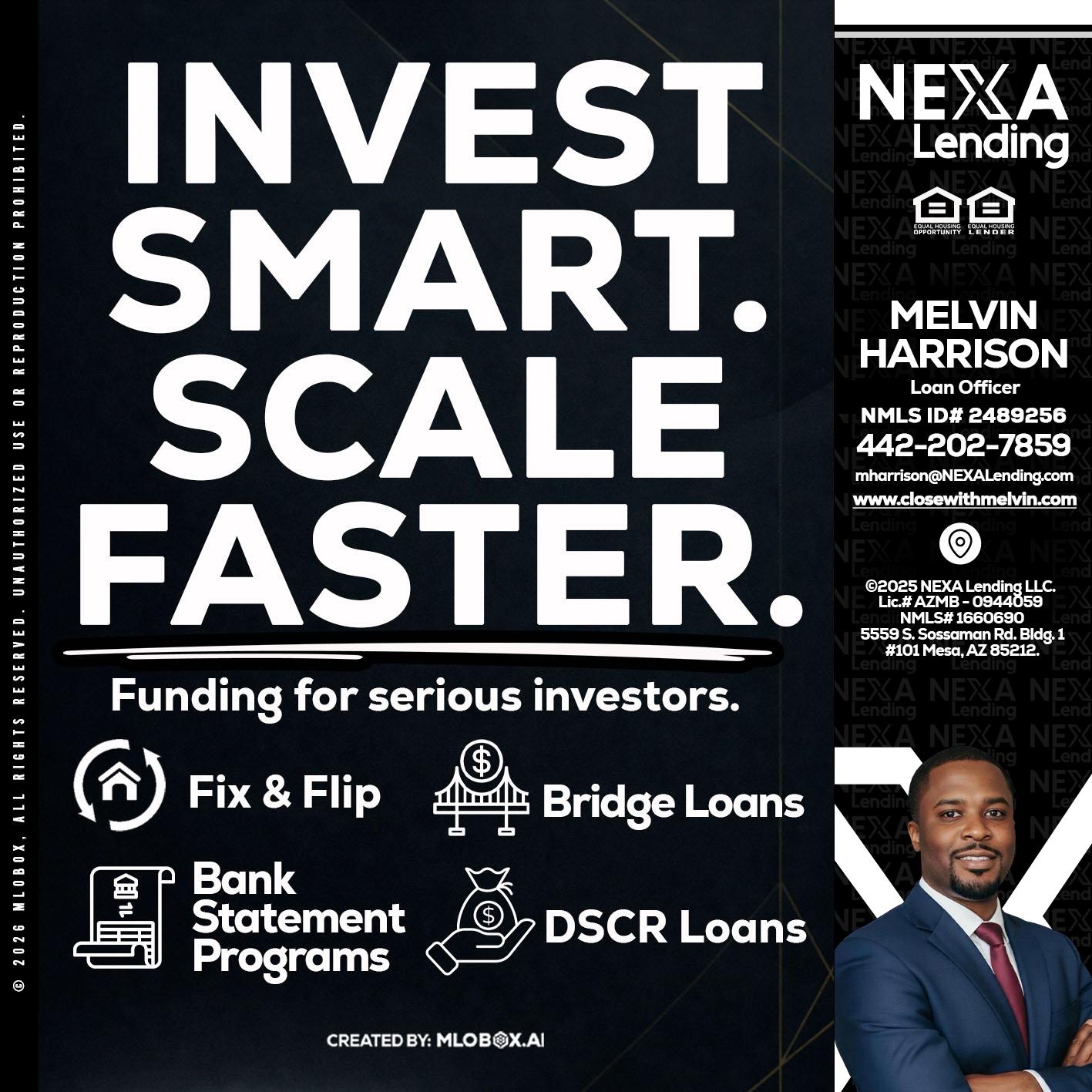 INVEST SMART - Melvin Harrison -Loan Officer